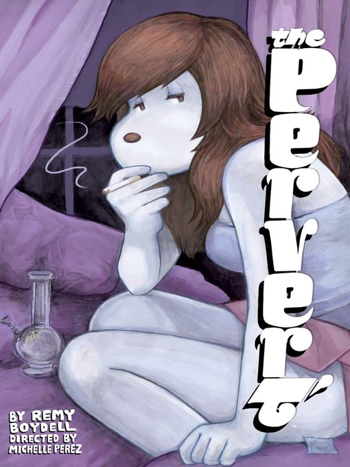 Title details for The Pervert by Michelle Perez - Wait list